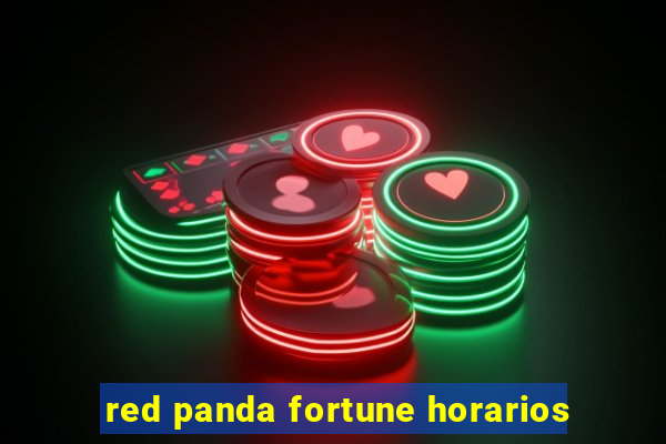 red panda fortune horarios